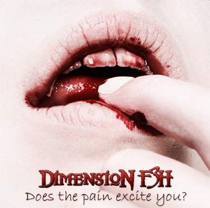 Dimension F3H : Does the Pain Excite You?